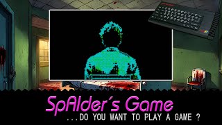 SPAIDER´S GAME  we play a visual experience on the Sinclair Spectrum with commentary [upl. by Adnilym]