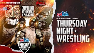 IWRG EN VIVO 🛑  THURSDAY NIGHT WRESTLING  CAMPEONATO INTERCONTINENTAL DE PAREJAS IWRG [upl. by Reedy]