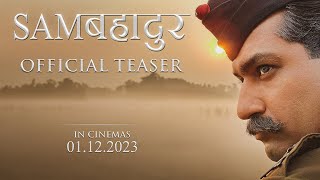 Samबहादुर  Official Teaser  Vicky Kaushal  Meghna Gulzar  Ronnie S  In Cinemas 01122023 [upl. by Aneroc]