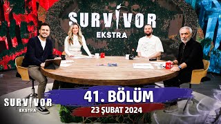 Survivor Ekstra 41 Bölüm  23 Şubat 2024 SurvivorEkstra [upl. by Teena]