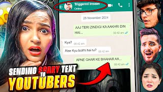 Sending SCARY texts to BIG YOUTUBERS Reactions [upl. by Katina]