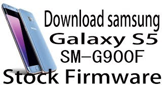 Download Samsung Galaxy S5 SMG900F Stock Rom  Official Firmware Update [upl. by Itida786]