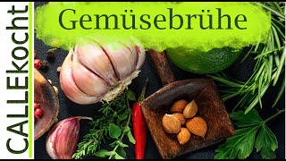 Gute Gemüsebrühe selber machen  Einfach gesund und preiswert [upl. by Nydnarb]