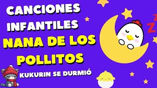 El gato Kukurín  Nana de los pollitos Canciones infantiles cancionesdecuna forkids lullaby [upl. by Lraep]