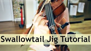 Swallowtail Jig Fiddle Tutorial [upl. by Nye421]