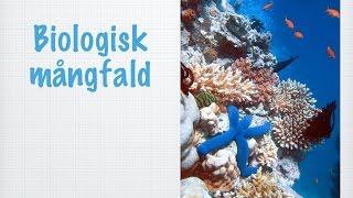 Biologisk mångfald gammal [upl. by Nuy]