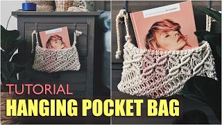 DIY Tutorial MACRAME HANGING POCKET BAG for book [upl. by Hsu]