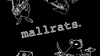 mallrats demos [upl. by Akinna]