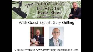 Dennis Tubbergen Interviews Guest Expert Dr A Gary Shilling on The Everything Financial Radio Show [upl. by Courcy]