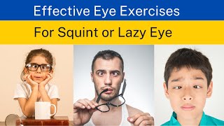 Effective Eye Exercises to Treat Squint or Lazy Eye  Home remedies to treat Lazy Eye [upl. by Knorring]