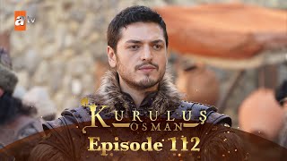 Kurulus Osman Urdu  Season 5 Episode 112 [upl. by Ataner428]