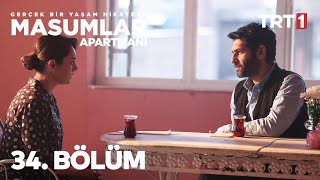 Masumlar Apartmanı 34 Bölüm [upl. by Luby352]