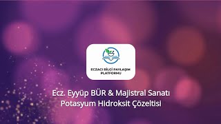 Majistral SanatıVIII BölümPotasyum Hidroksit Çözeltisi [upl. by Byrne129]