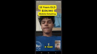 I Grew a 15 Year Olds Detail Business To 15KMO [upl. by Aitropal346]