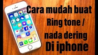 Cara mudah Membuat Ringtone di iPhone tampa pc [upl. by Lauretta]