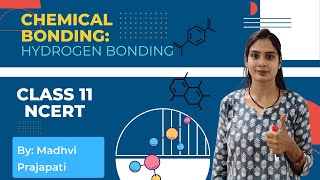 Hydrogen Bonding  Class 11th NCERT ll types of Hbonding ll Chemical Bonding ll BY Madhvi Maam [upl. by Justin]