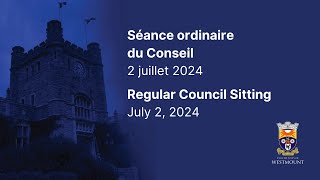 20240702 Séance ordinaire du Conseil  Regular Council Sitting [upl. by Hermina]