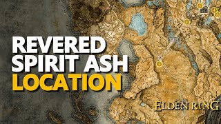 Revered Spirit Ash Location Elden Ring [upl. by Ellemaj481]