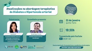 LIVE  Atualizações na Abordagem Terapêutica do Diabetes e Hipertensão Arterial [upl. by Dnalkrik]