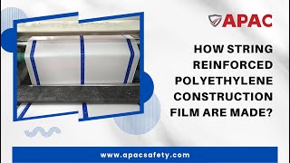 How String Reinforced Polyethylene Construction Film Are Made [upl. by Erdnoed]