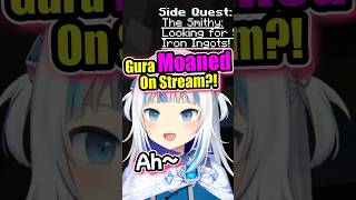 🤣Gura Been Caught MOANING🤣on Stream🔥 hololiveen gawrgura vtuber [upl. by Esojnauj530]