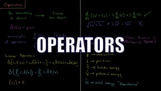 Quantum Chemistry 32  Operators [upl. by Dumah]