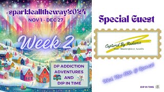 WEEK 2 Diamond Painting Event – SPARKLEALLTHEWAY2024  SPECIAL GUEST Captured by Radiance [upl. by Malina]