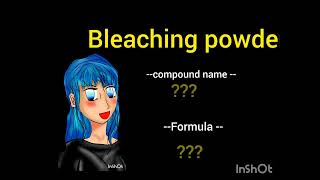 Bleaching powder ll bleaching powder compound name and formula [upl. by Oiretule]