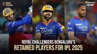 Virat Kohli Rajat Patidar and Yash Dayal Retained by RCB  The Retention Saga EXPLAINED  IPL 2025 [upl. by Adaiha254]