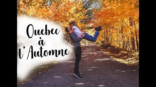 Vlog  Quebec aux couleurs de lAutomne Charlevoix Quebec City🍂 [upl. by Champagne752]