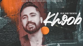 Jalal Khan Yousafzai  Khoob Na Razi  Pashto New Song  Eid 2023 [upl. by Olivier]