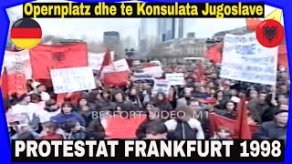 Protestat e shqiptareve ne Frankfurt ne vitin 1998 Varrimi i Jugosllavise [upl. by Adnolehs451]