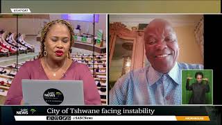 Prof Lesiba Teffo on political instability facing City of Tshwanes multiparty coalition [upl. by Hawker488]