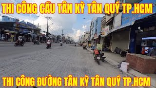 Thi công đường Tân Kỳ Tân Quý quận Bình Tân TPHCM Đoạn gần xong đoạn còn đang thi công [upl. by Calmas]