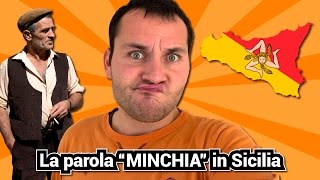 La Parola quotMINCHIAquot in Sicilia feat GiampyTek [upl. by Esimaj]