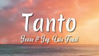 Tanto  JESSE amp JOY Luis Fonsi  Letra  vietsub [upl. by Seraphim]