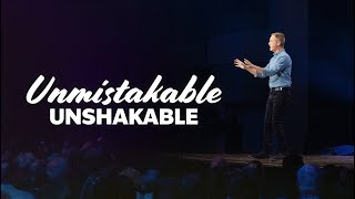 Unmistakable Unshakable  Andy Stanley [upl. by Oirad]