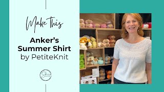 Anker’s Summer Shirt by Petiteknit [upl. by Suedama]