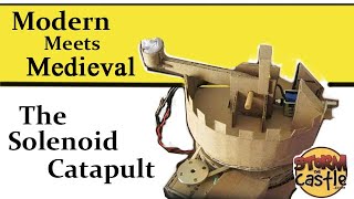 Modern Meets Medieval The Solenoid Catapult [upl. by Lasko]