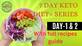 7 days Keto diet plan series day 1 amp 2 with full recipes guide part1 [upl. by Eisenberg]