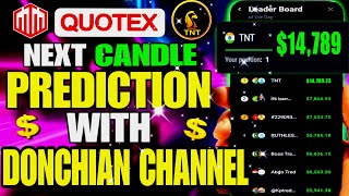 🔥Dominate Quotex with Donchian Channel Strategy 31 Win Every Trade  LIVE TRADING TNT [upl. by Jew]