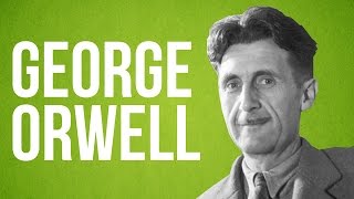 LITERATURE  George Orwell [upl. by Sion]