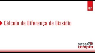 Cálculo de Diferença de Dissídio [upl. by Cati972]