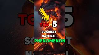 Top 5 most scariest natural phenomenon 🤯shorts [upl. by Naji]