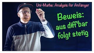 65 Beweis Aus Differenzierbarkeit folgt Stetigkeit  Analysis für Anfänger Differentialrechnung [upl. by Gardas387]