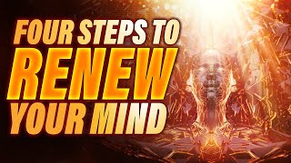 Four Steps To RENEW YOUR MIND  Living In The Spirit [upl. by Anomahs]