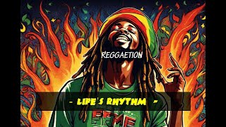 Lifes Rhythm reggae [upl. by Cheri]