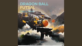 Dragon Ball Futsal [upl. by Zurn]