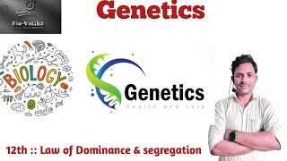 Bio vatika class 12th  lacture4  Genetics  law of Dominance amp segregation  viral [upl. by Nujra655]