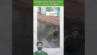 pandawara ketar ketir tni turun tangan tni polisi feed shorts [upl. by Nnawaj886]